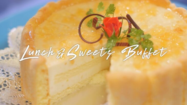 【Rizzan Lunch&Sweets Buffet】2021 5/8【ランチ＆スイーツバイキング】